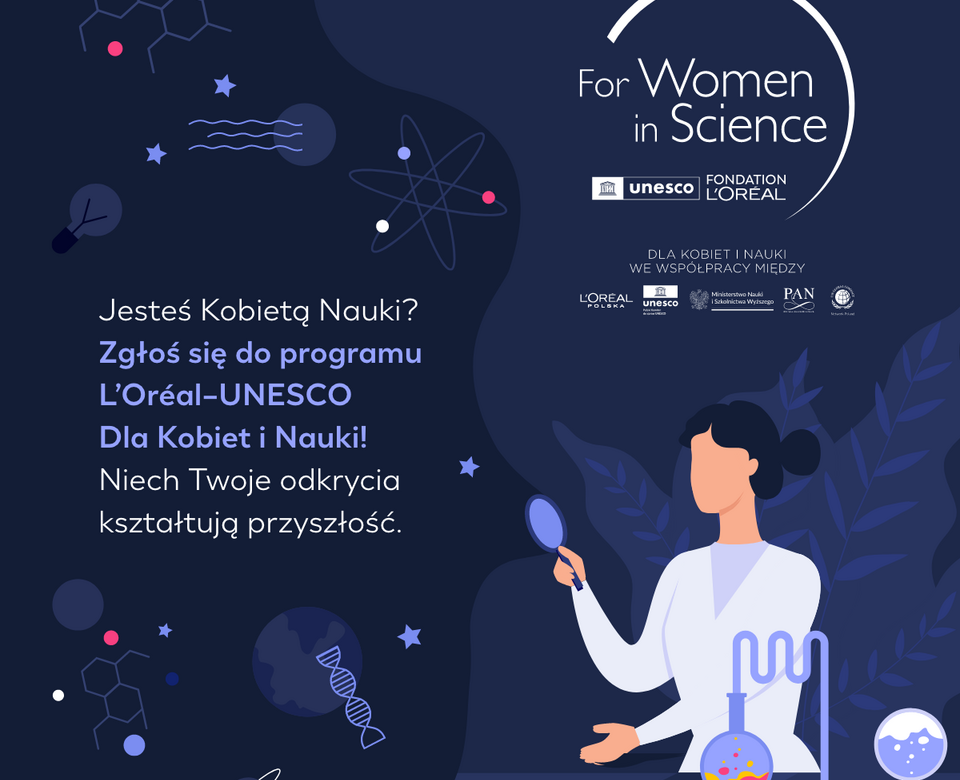 Zgłoś się do 26. edycji programu L’Oréal-UNESCO Dla Kobiet i Nauki, zgł. do 12 III